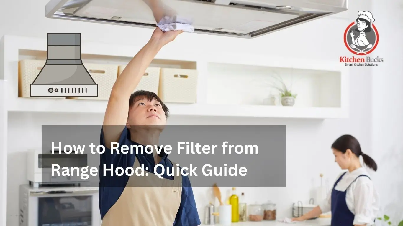 How to Remove Filter from Range Hood: Quick Guide