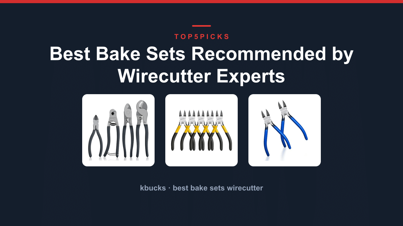 Best Bake Sets Recommended by Wirecutter Experts
