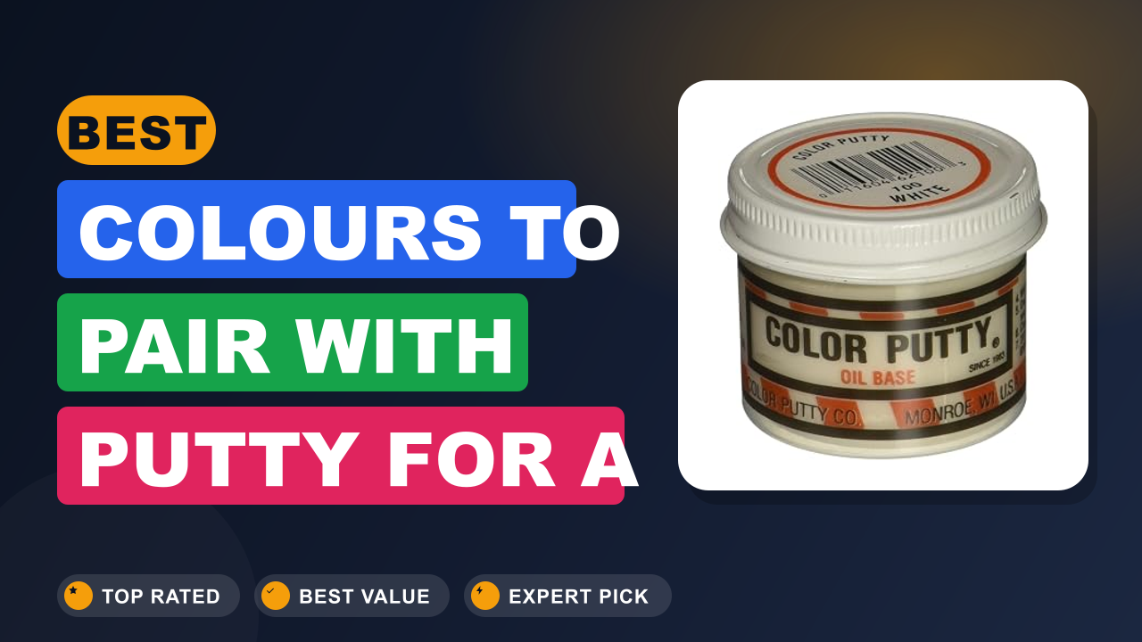Best Colours to Pair with Putty for a Beautiful Home