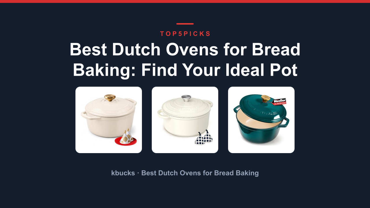 Best Dutch Ovens for Bread Baking: Find Your Ideal Pot