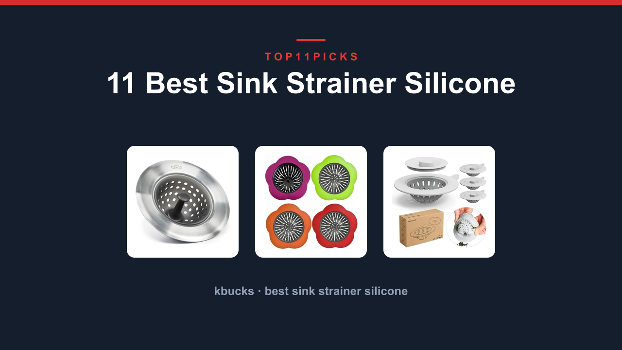 11 Best Sink Strainer Silicone